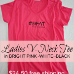 #BFAT Ladies Tee Shirt